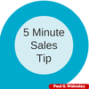 5 Minute Sales Tip- Ask For The Order!