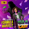 RapaduraCast 738 - Mulher-Hulk: a melhor ou pior série da Marvel?