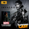 RapaduraCast 780 - Invasão Secreta escancara a Crise na Marvel