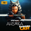 RapaduraCast 791 - "Ahsoka" faz um ótimo Star Wars para os fãs... apenas?