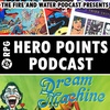 The Hero Points Podcast: Dream Machine