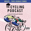 S11 Ep25: Arrivée | Paris-Roubaix Femmes