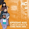 Clube do Musical #1 – Come From Away (feat. Ricardo Castro)