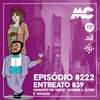 Entreato #39 – Once, Bonnie & Clyde e Wicked