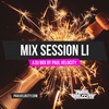 Mix Session LI