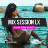 Mix Session LX