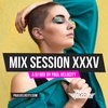 Mix Session XXXV