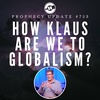 Prophecy Update #753 – How Klaus Are We To Globalism?