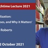 LCIL Friday Lecture: 'Six Faces of Globalization: Who Wins, Who Loses, and Why it Matters' - Professor Anthea Roberts, Regnet