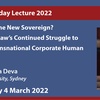 LCIL Friday Lecture: 'Facebook as the New Sovereign? International Law’s Continued Struggle to Regulating Transnational Corporate Human Rights Abuses' - Prof Surya Deva, Macquarie University
