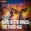 S2 EP09 | Lord of the Rings: The Third Age
