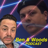 Ben & Woods Podcast - Episode 5