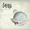 25: Gojira – From Mars to Sirius