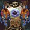 29: Mastodon – Crack the Skye