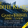 GOT - Instant Coffee S7 E6 Beyond the Wall