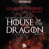 GOT - House Of The Dragon: S1 Episode 3 and Episode 4