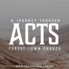 Sunday at 6: A Journey Through Acts- The Kingdom of God: Acts 1:6-11