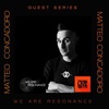 Matteo Concadoro - We Are Resonance Guest Series #183