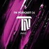 Phyc - Tn_Club Podcast 06 (Ámsterdam)