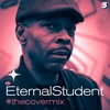 Eternal Student - The Cover Mix