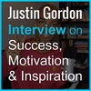 Justin Gordon on the Success, Motivation & Inspiration podcast