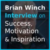Brian Winch on the Success, Motivation & Inspiration podcast