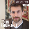 OM075: Dr. John Churchill on Mahamudra Meditation & A Vision For Enlightened Culture