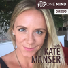 OM090 – You Might Die Tomorrow with Kate Manser