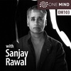 OM103 - Sanjay Rawal On Meditation, Running, and Self Transcendence