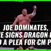 Mat Men Ep. 438 - Joe Dominates, WWE Signs Dragon Lee, And a Plea For Punk