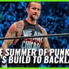 Mat Men Ep. 453 - The Summer of Punk IV and WWE Builds to Backlash