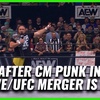 Mat Men Ep. 472 - Life after CM Punk in AEW, WWE/UFC Merger is set!