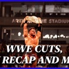 Mat Men Ep. 474 - WWE Cuts, AEW Recap, and More!