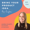 Getting ready to launch your first product- with Laura Gillett, Stomperz Shoes