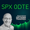 SPX 0DTE Options Trading For The Rest Of Us