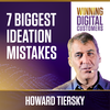 The 7 Biggest Ideation Mistakes | Winning Digital Customers