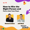 How to Hire the Right Person and Find an Ideal Team Player