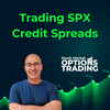 Trading SPX Credit Spreads in a Range Bound Market