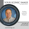 Your Iconic Image : Finding Authentic Purpose