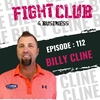 Ep 112 Billy Cline