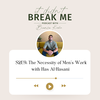 The Necessity of Men's Work with Has Al-Hasani