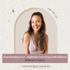 Transforming Love + Light into Sovereign Embodiment | Morgan Garza