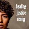 Episode 61: Rad Pereira - Healing Justice Rising