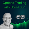 Index Options Trading with David Sun