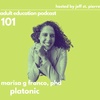 Marisa G Franco, PhD On Platonic Love
