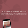 WDMP Have No Interest In Being More Relational?