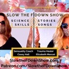 Slow the F Down with Downplaying Your Trauma