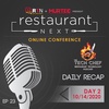 TCP023 : Restaurant Next 2020 Conference - Day 2 Recap