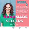 How to sell Etsy Digital Products for Passive Income 2023 + 10 Best Selling Digital Product Ideas