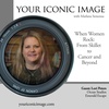 Your Iconic Image : When Women Rock : From Skillet to Cancer and Beyond